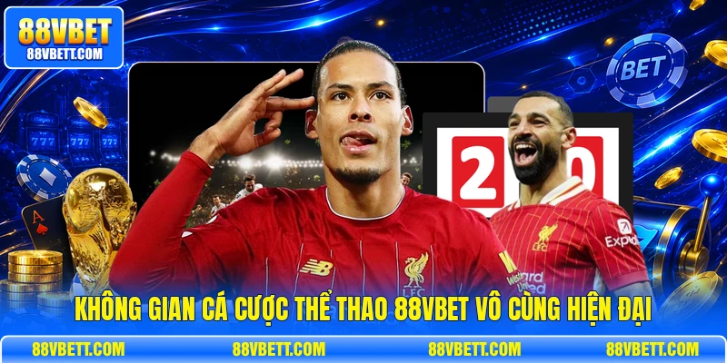 Không gian cá cược thể thao 88vbet vô cùng hiện đại